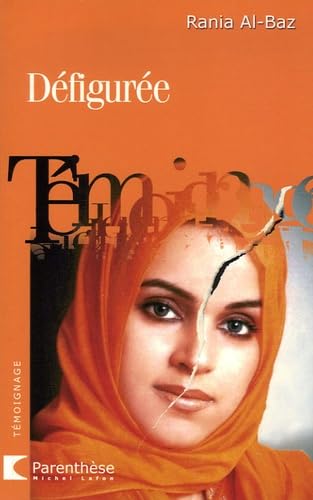 Défigurée: Quand un crime passionnel devient une affaire d'Etat Books