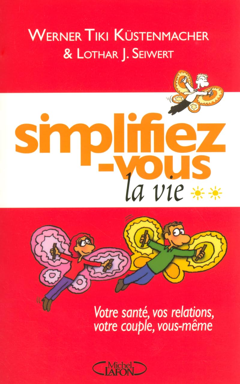 Simplifiez-vous la vie T02 (02) book
