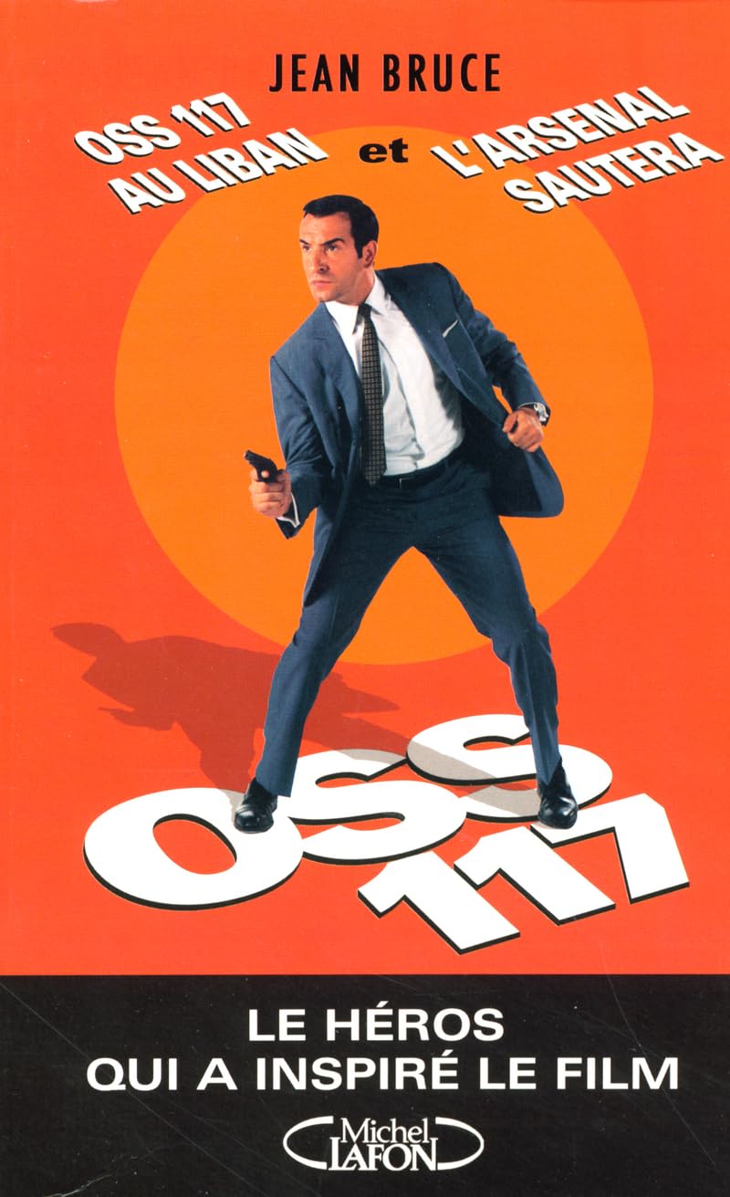 OSS 117 au Liban l'arsenal sautera book