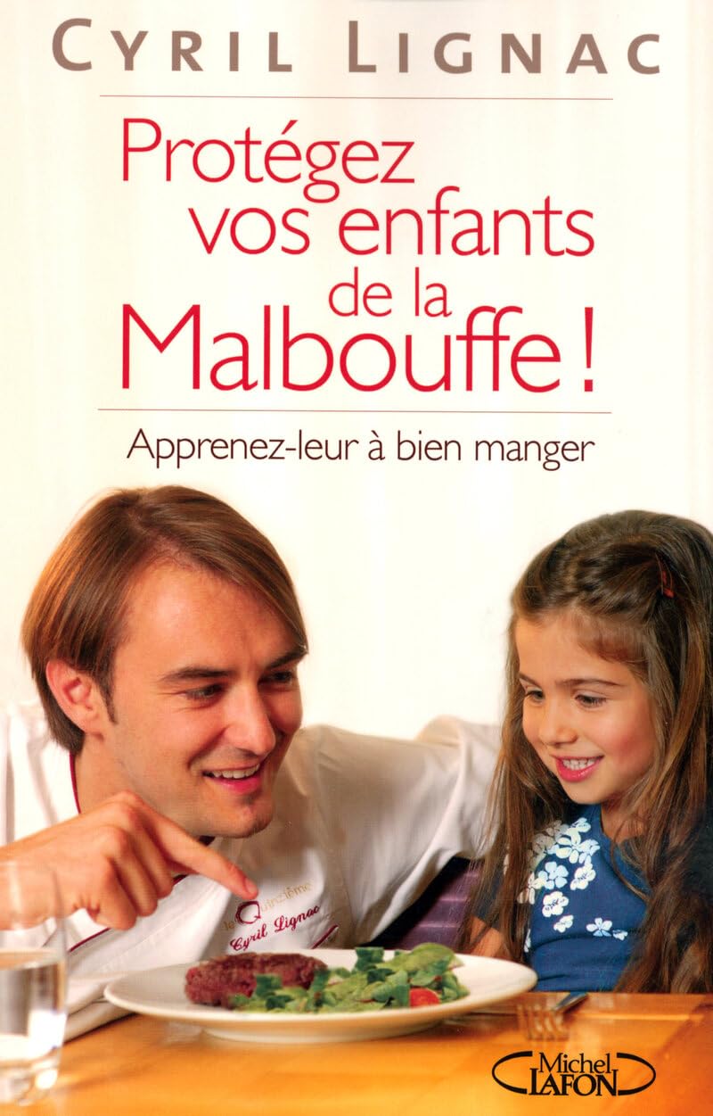 Protégez vos enfants de la malbouffe book