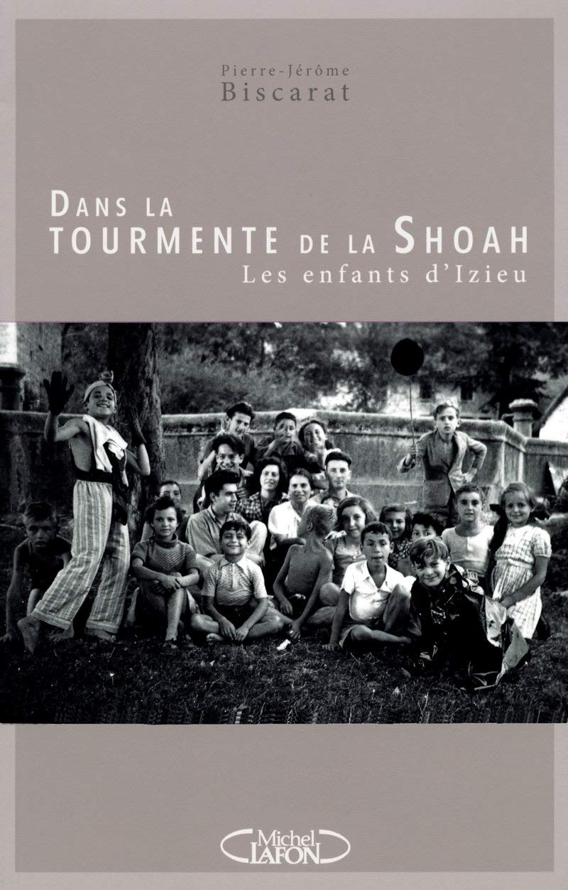 Dans la tourmente de la Shoah: Les enfants d'Izieu Books