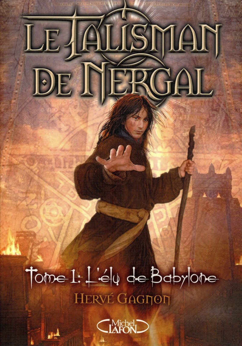 Le talisman de Nergal - tome 1 L'élu de Babylone (1) Romance