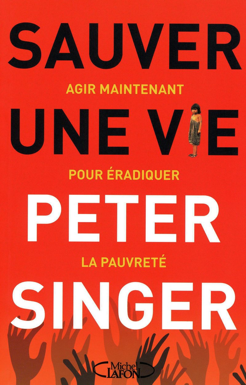 Sauver une vie - Agir maintenant pour éradiquer la pauvreté Books