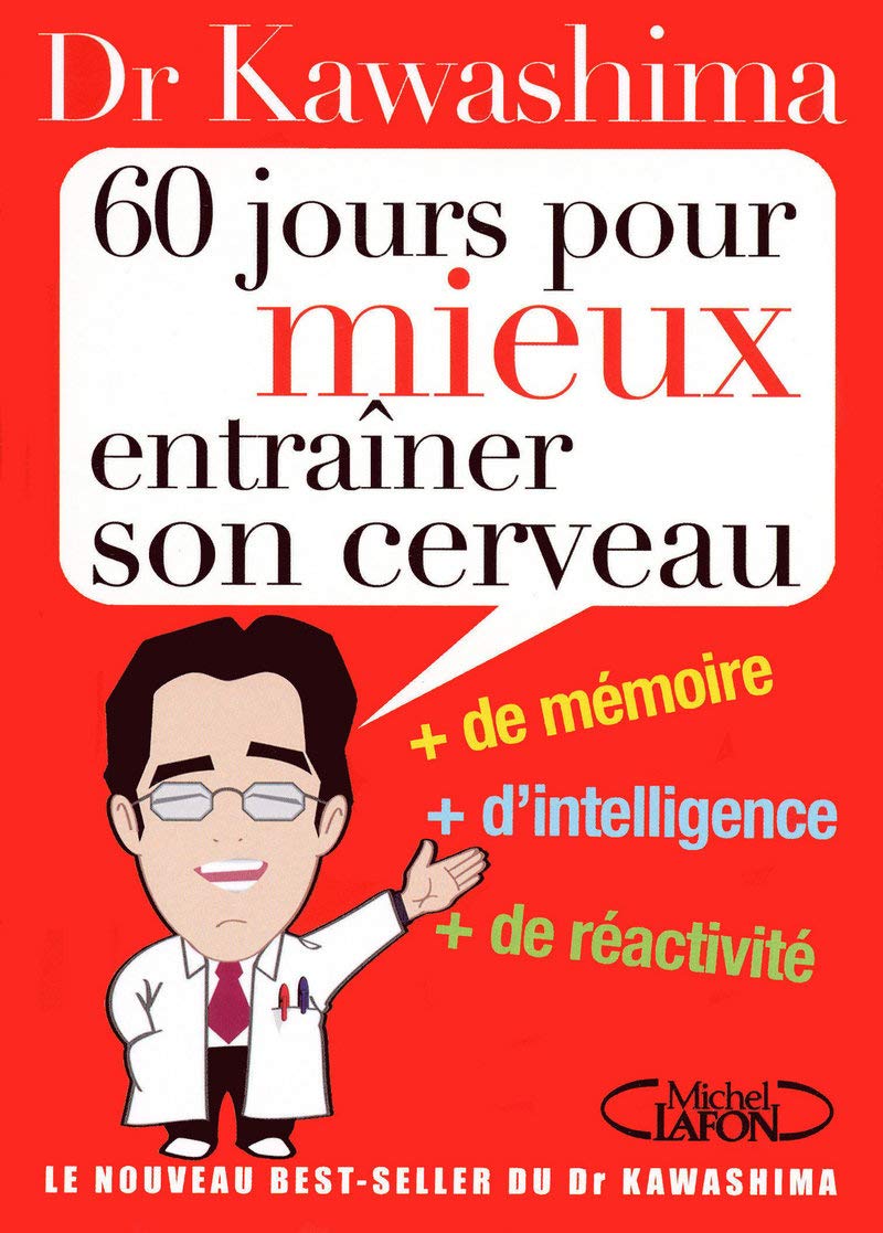 60 jours pour mieux entrainer son cerveau + de mémoire, + de créativité, + d'intelligence Partnership & Love