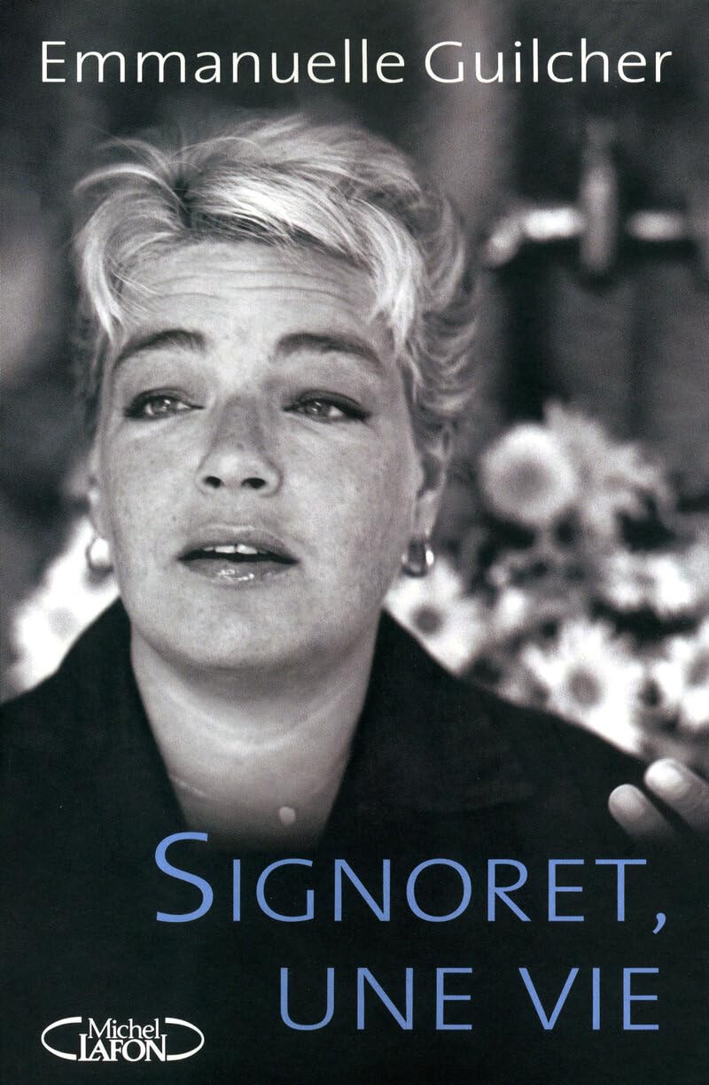 Signoret, une vie -réedition- Essays & Short Stories