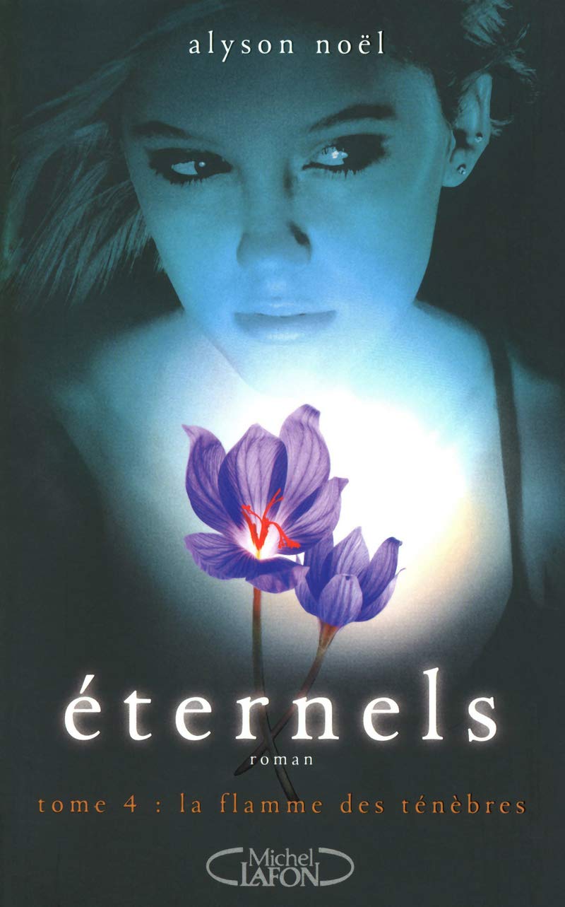 Eternels T04 La flamme des ténèbres Romance