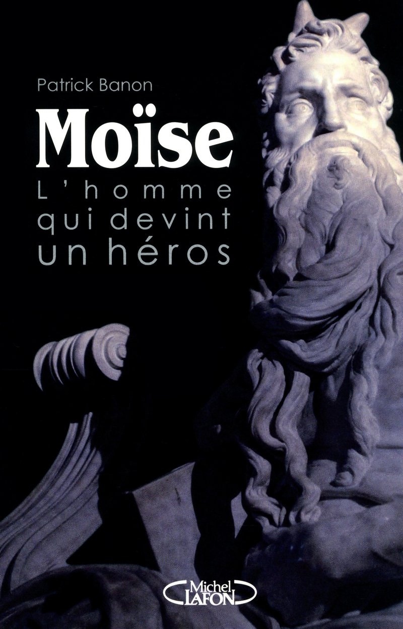 MOISE L'homme qui devint héros: L'homme qui devint un héros Philosophy