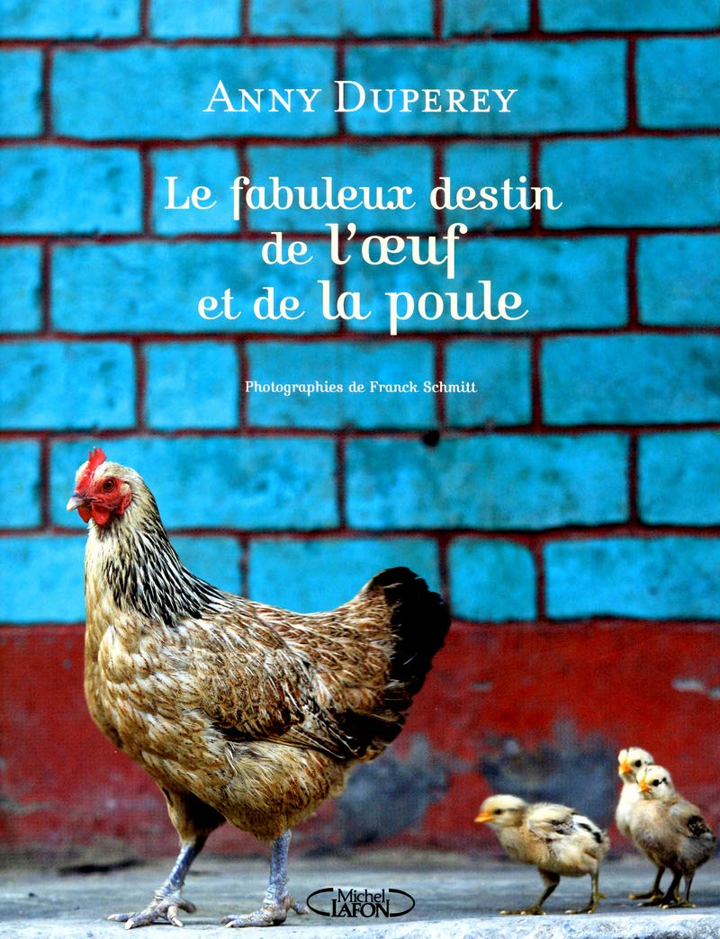 Le fabuleux destin de l'oeuf et de la poule Essays & Short Stories