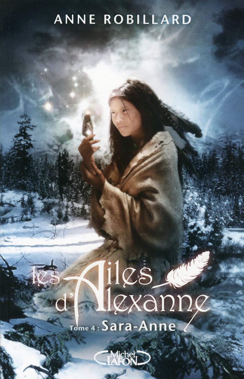 Les Ailes d'Alexanne T04 Sara-Anne Fantasy & Sci-Fi