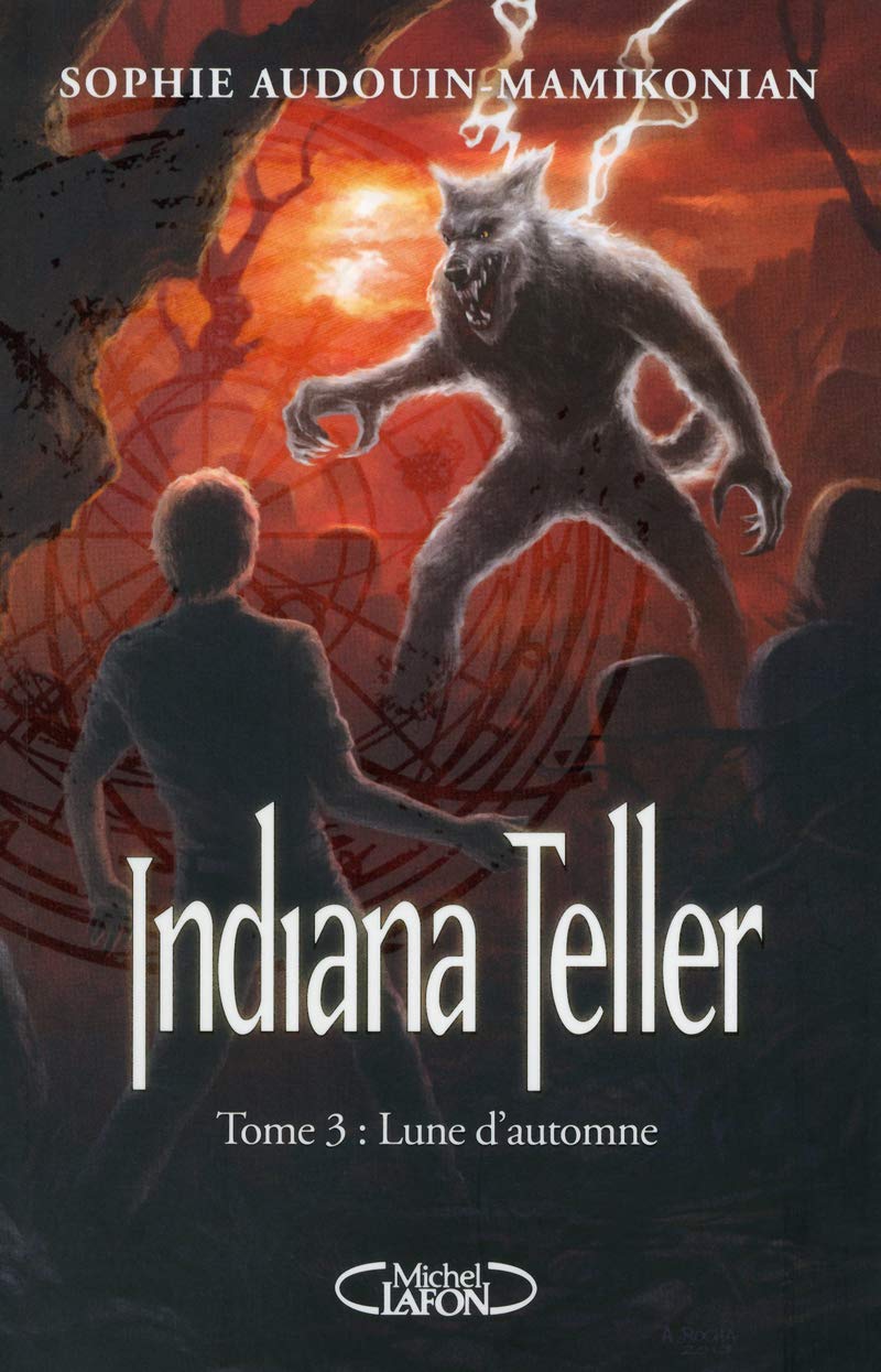 Indiana Teller T03 Lune d'Automne Romance