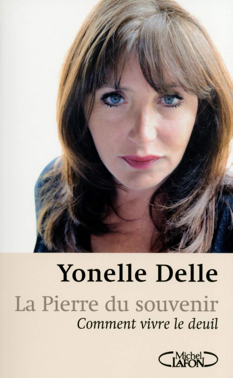 La pierre du souvenir - Comment vivre le deuil Books