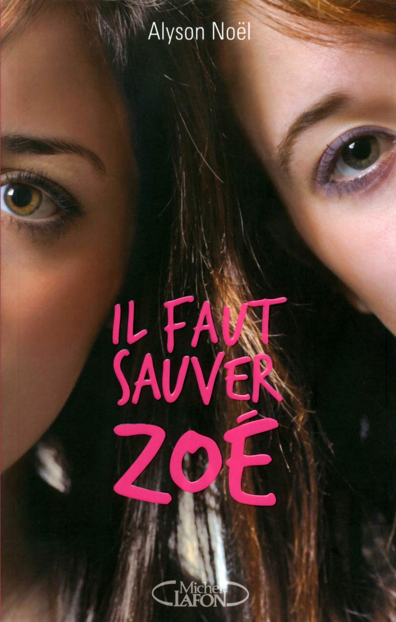 Il faut sauver Zoé Romance