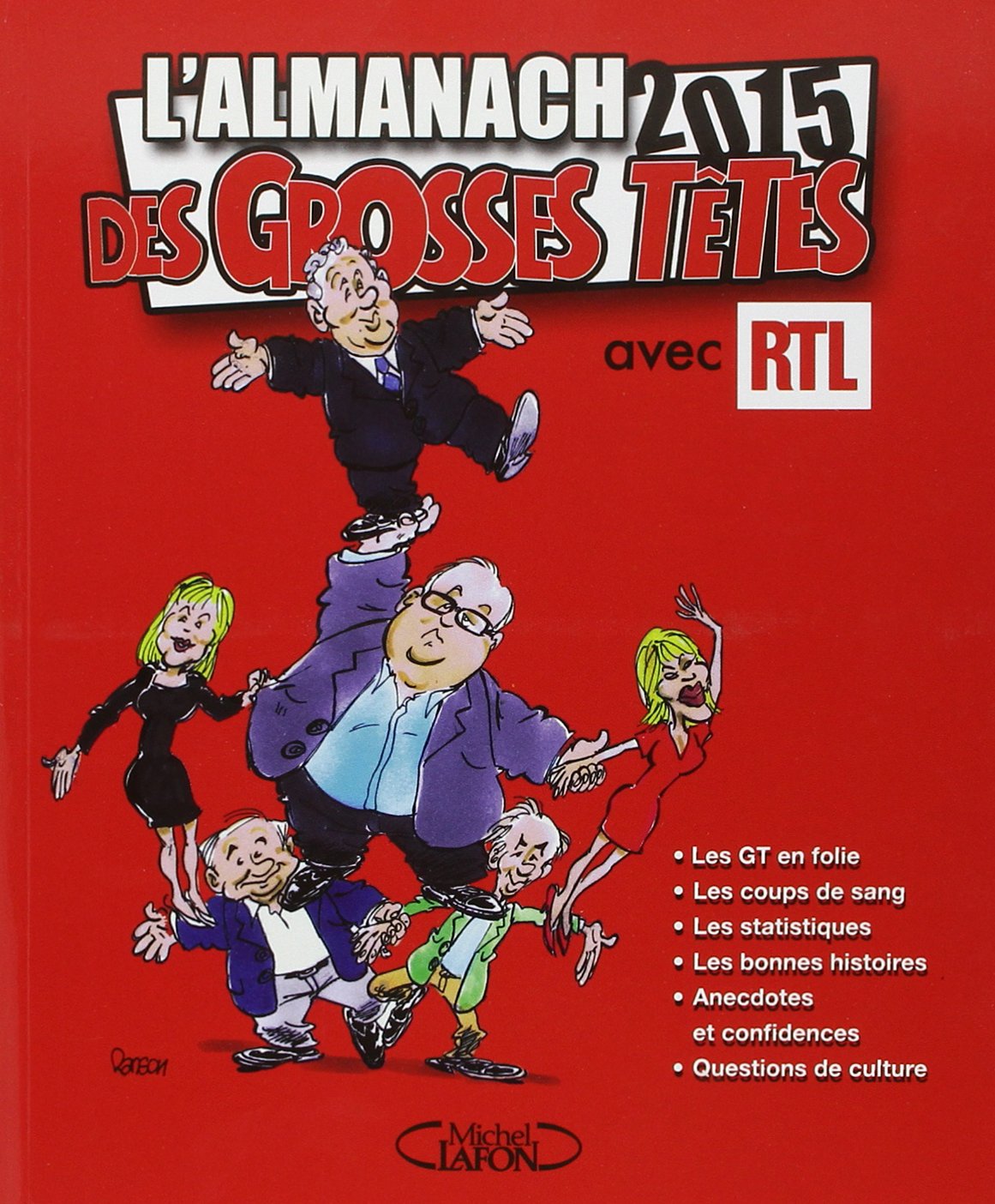 L'almanach des Grosses Têtes 2015 avec RTL Photography