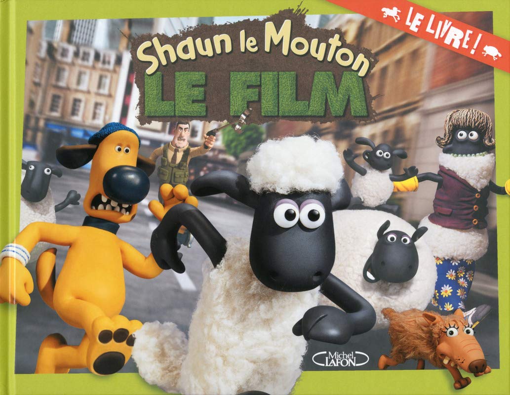 Shaun le Mouton Le film - Le livre ! Non-fiction