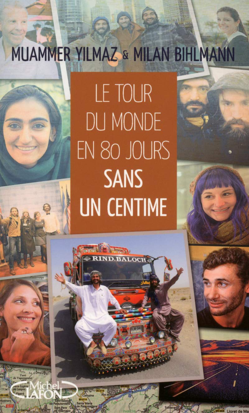 Le tour du monde en 80 jours sans un centime book