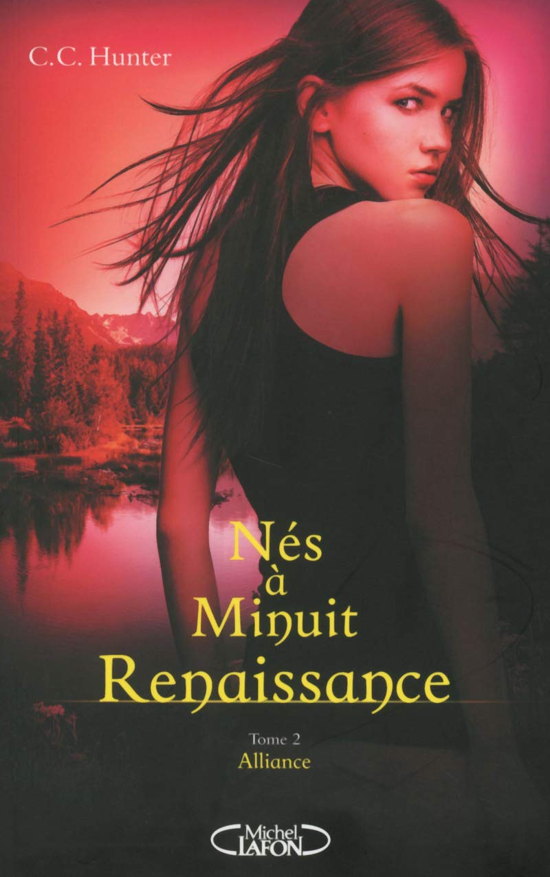 Nés à minuit Renaissance - tome 2 Alliance (2) Romance