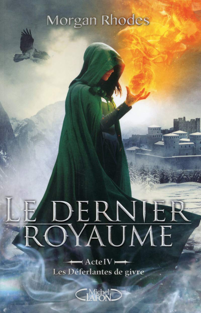 Le dernier royaume Acte IV Les déferlantes de givre Fantasy & Sci-Fi