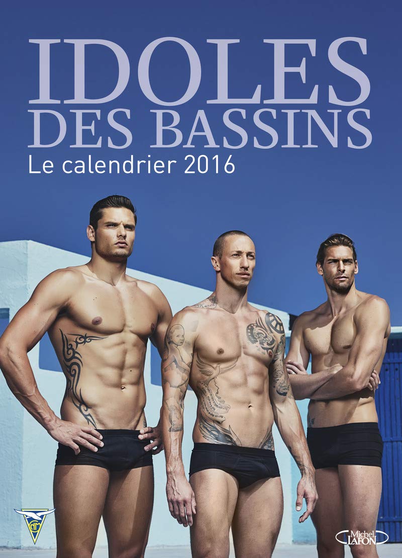 Idoles des bassins Le calendrier 2016 book