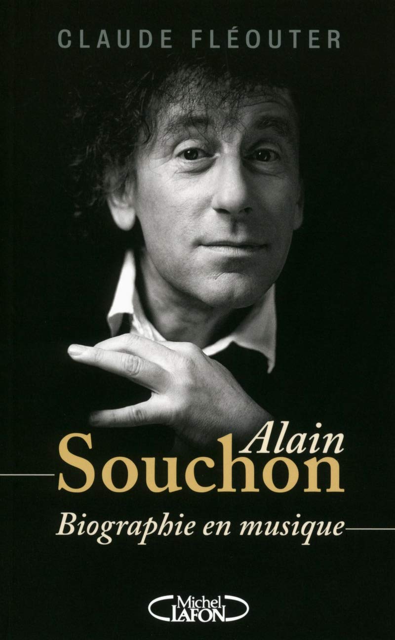 Alain Souchon: Biographie en musique Essays & Short Stories