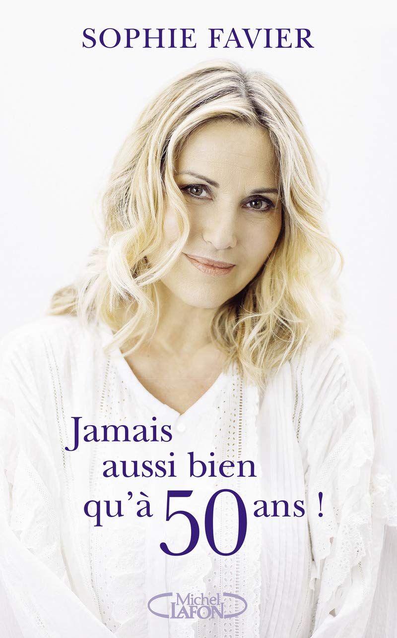 Jamais aussi bien qu'à 50 ans ! Media & Communication