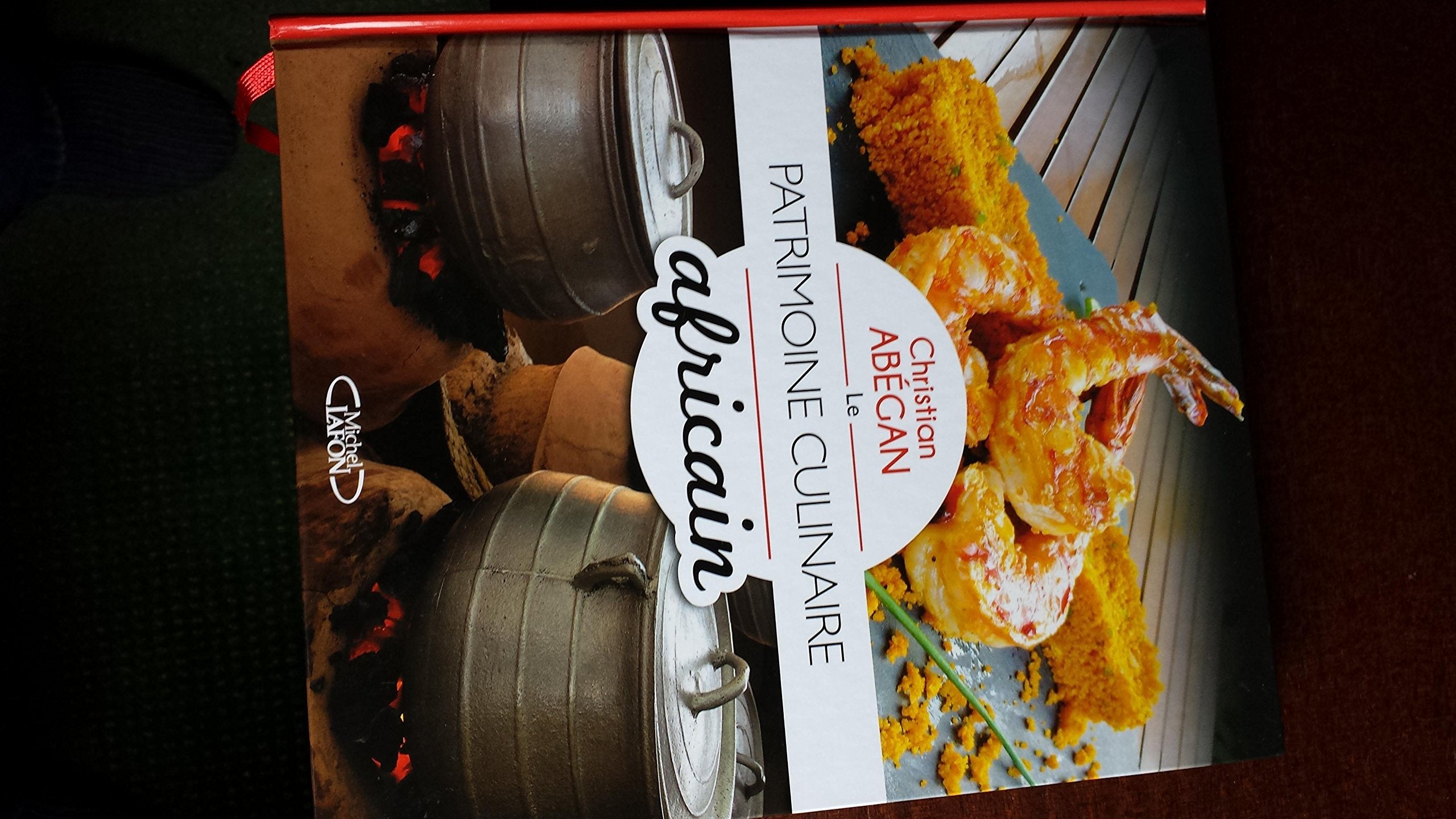 Le Patrimoine culinaire africain book