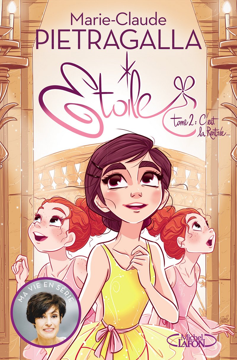 Etoile - Tome 2 - C'est la rentrée... (2) Romantic Thrillers
