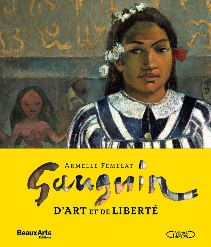 Gauguin, d'art et de liberté book