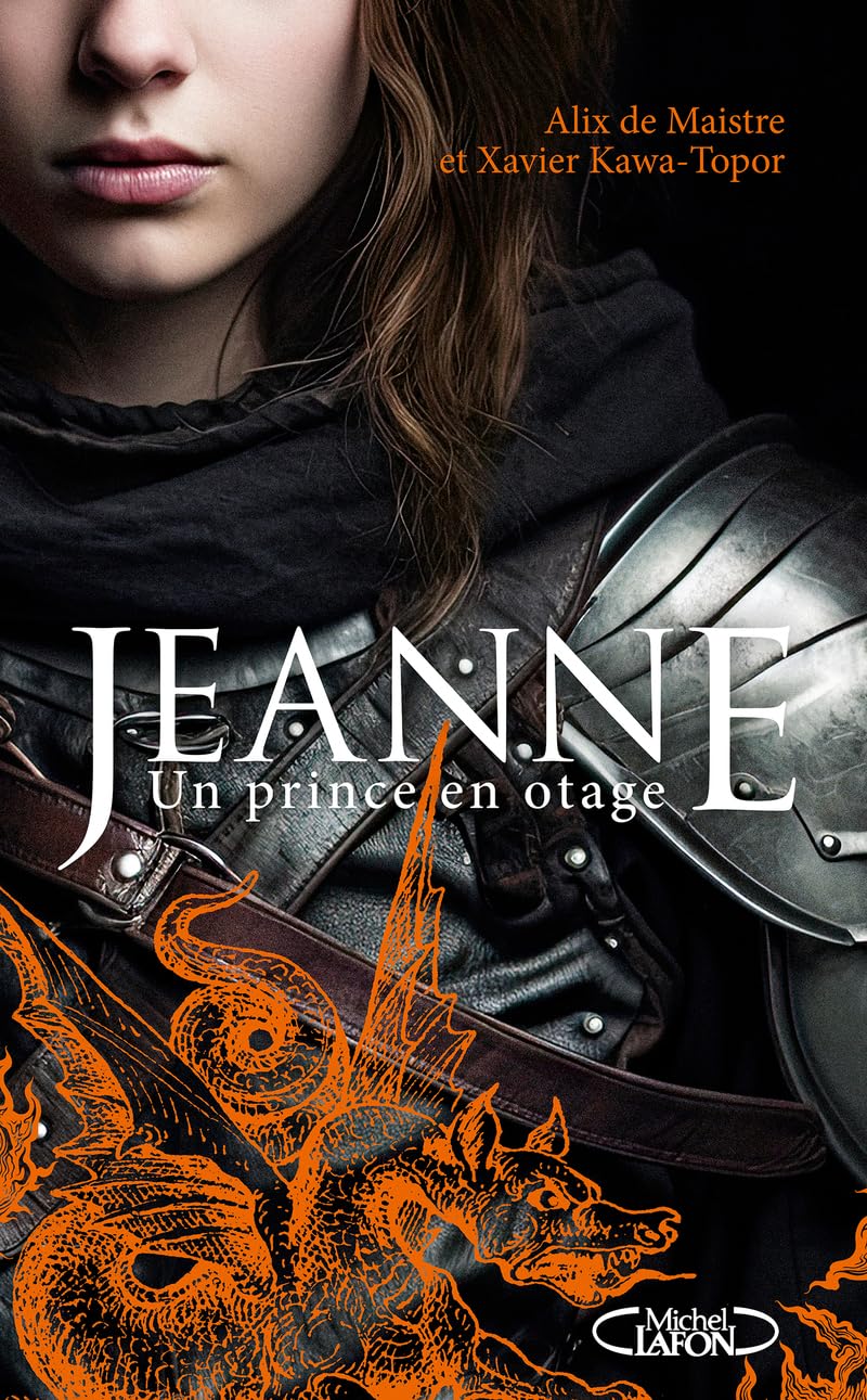 Jeanne - Un prince en otage Historical Fiction