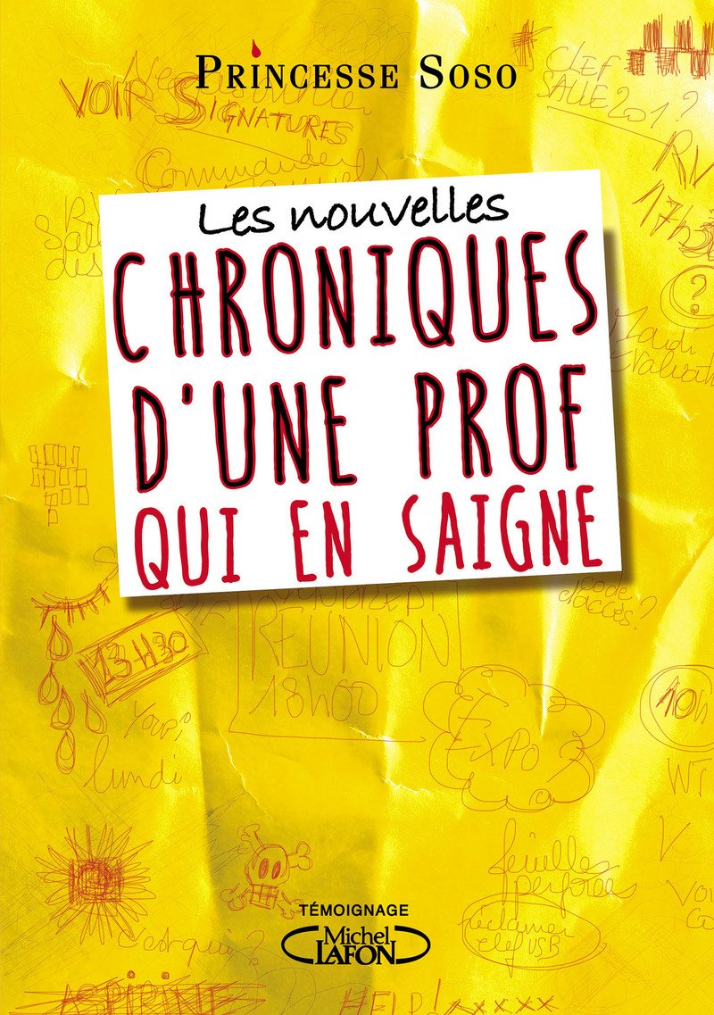 Les nouvelles chroniques d'une prof qui en saigne Humour & Satire