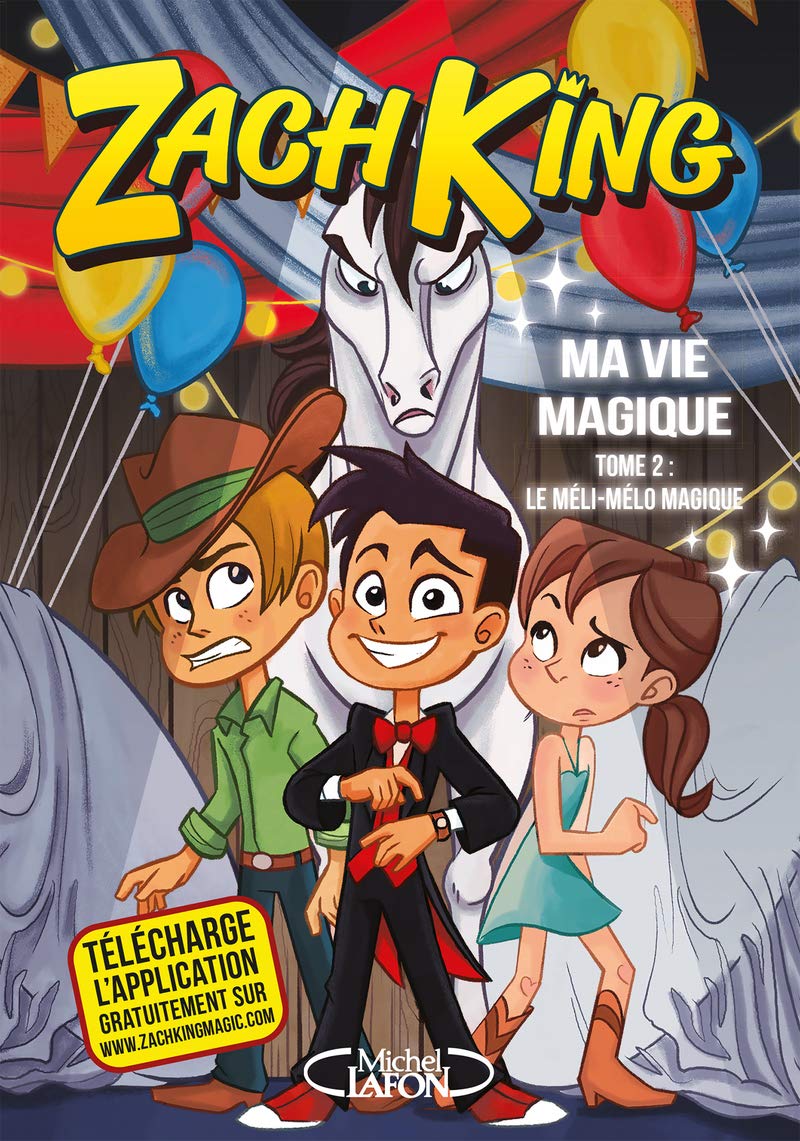 Ma vie magique - tome 2 Le méli-mélo magique (2) book