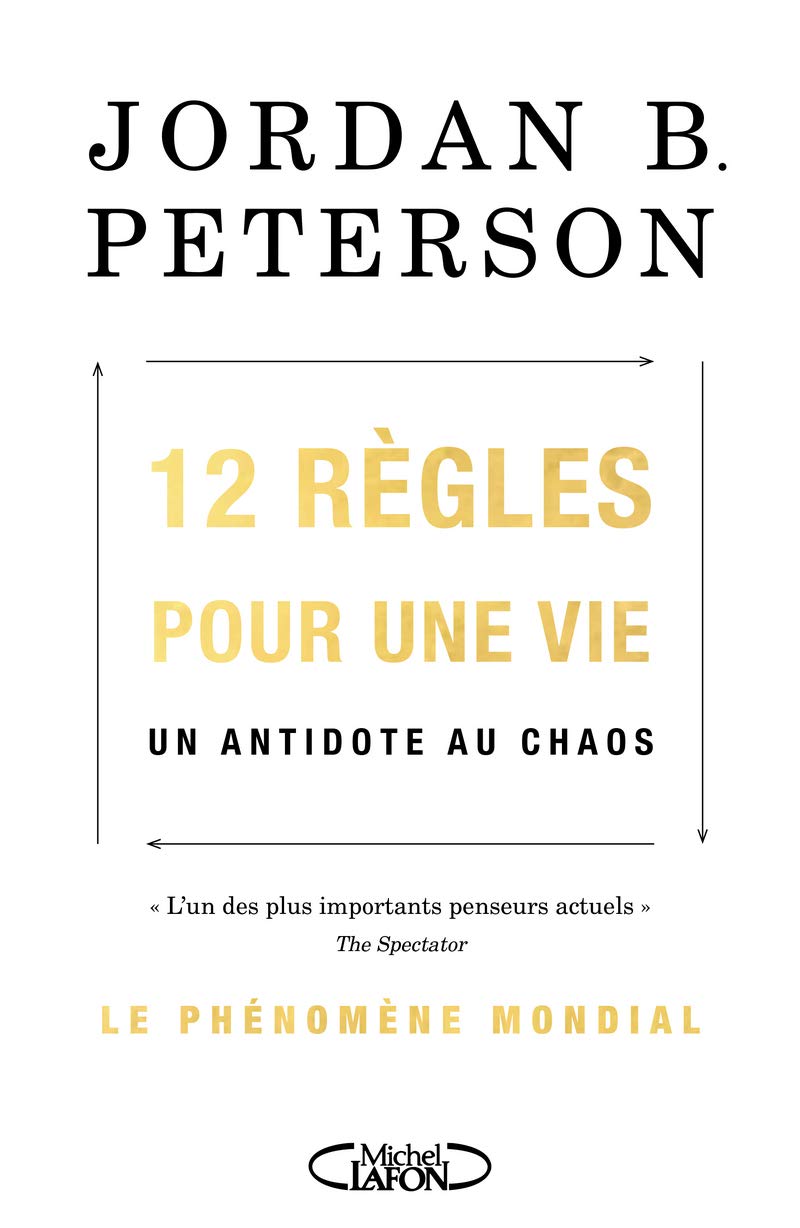 12 règles pour une vie: Un antidote au chaos Partnership & Love