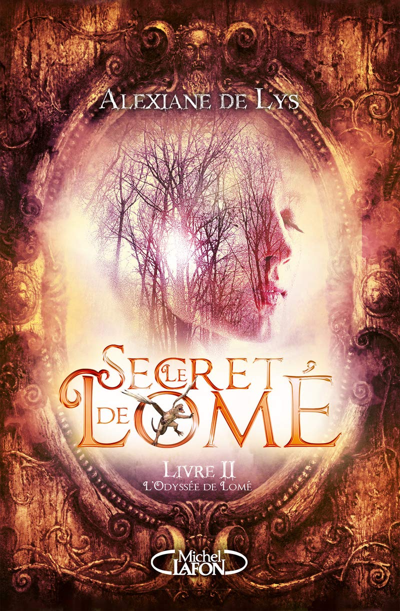 Le secret de Lomé - Livre II L'odyssée de Lomé (2) Fantasy & Sci-Fi