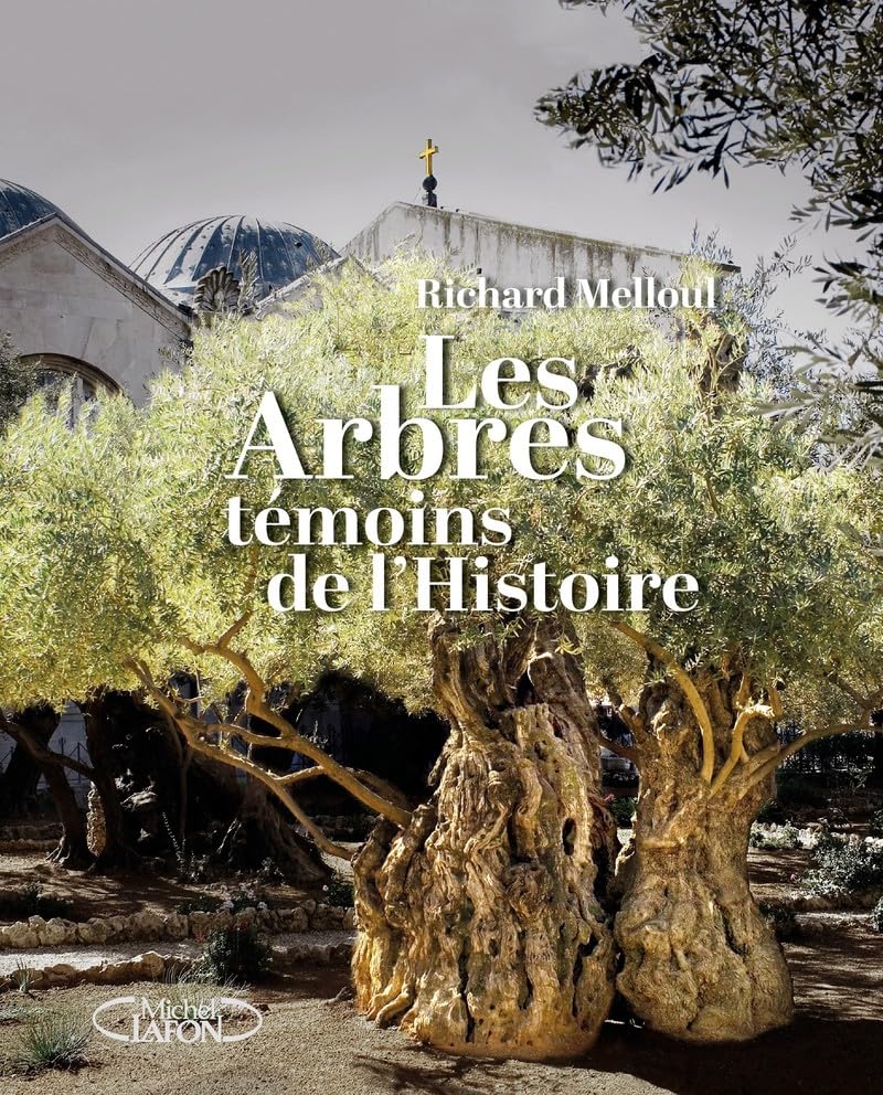 Les arbres, témoins de l'histoire book