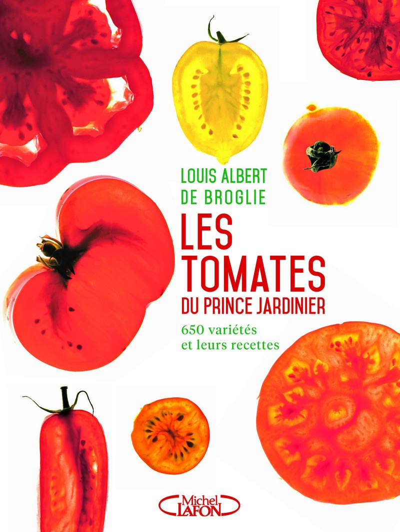 Les tomates du prince jardinier NE book
