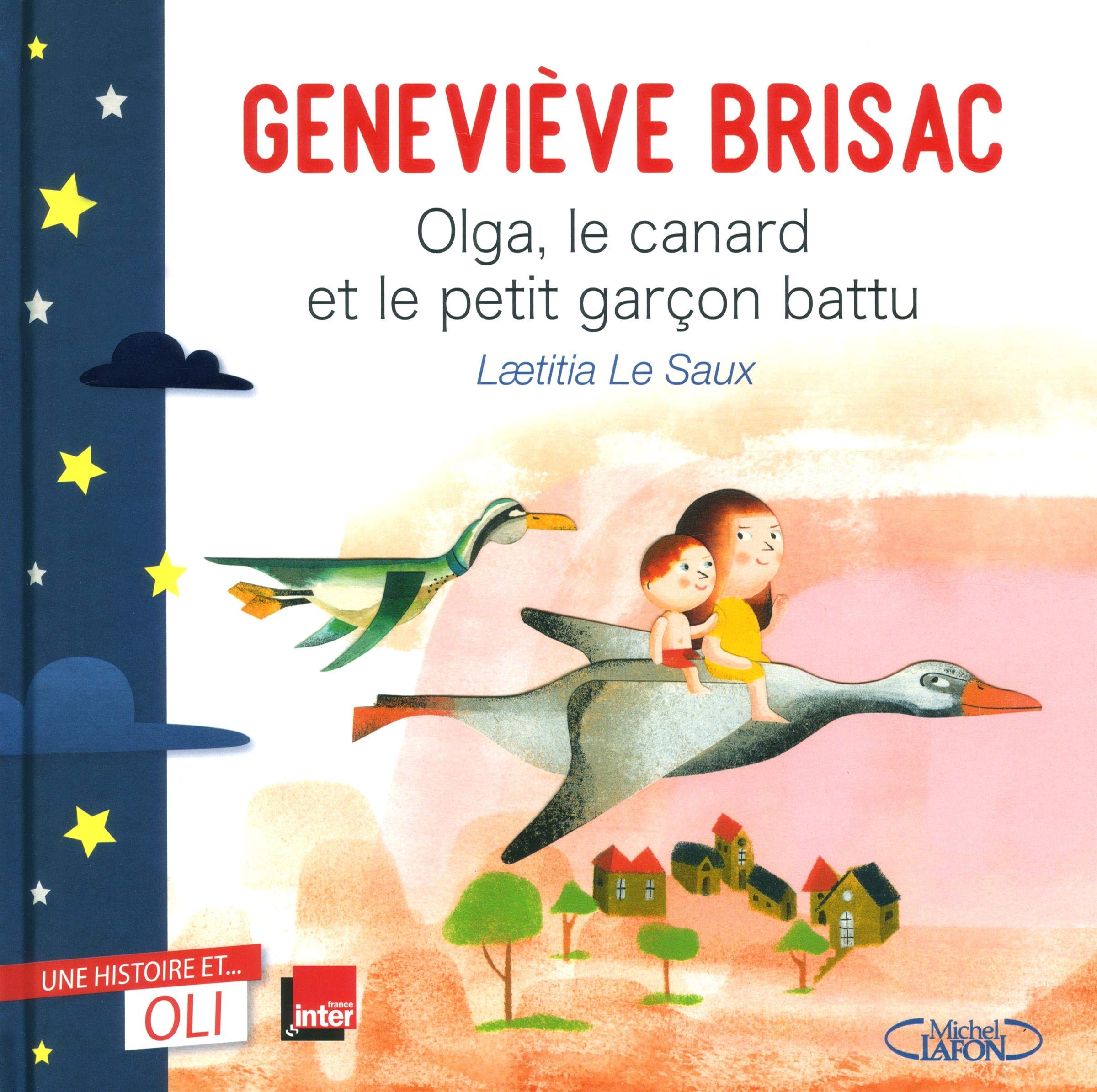 OLI - Olga, le canard et le petit garçon battu: Collection " Une histoire... et OLI " book