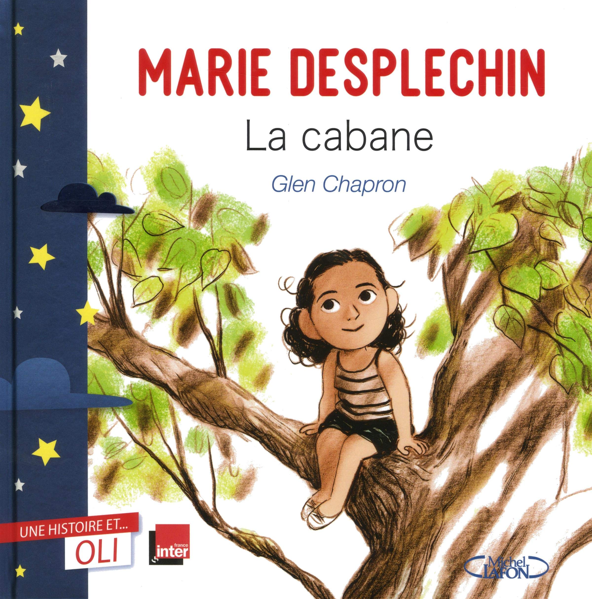 OLI - La cabane: Collection " Une histoire... et OLI " book