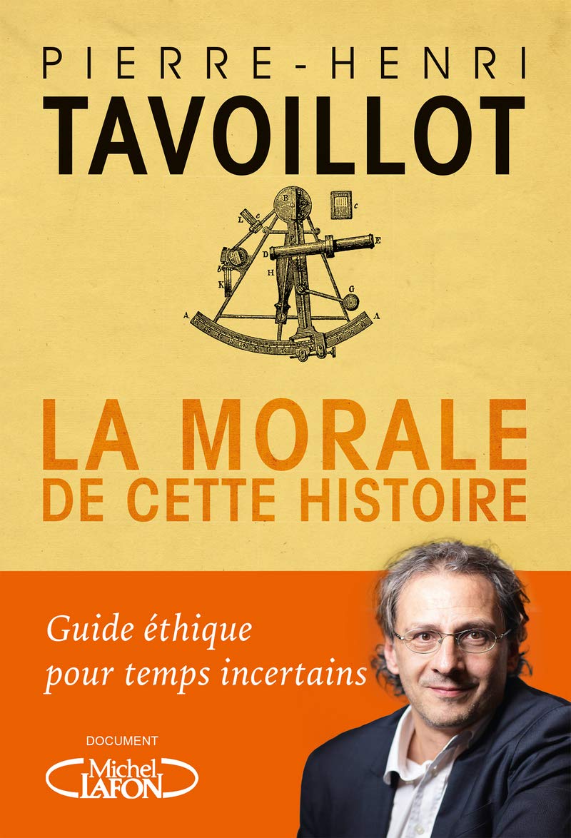 La morale de cette histoire book