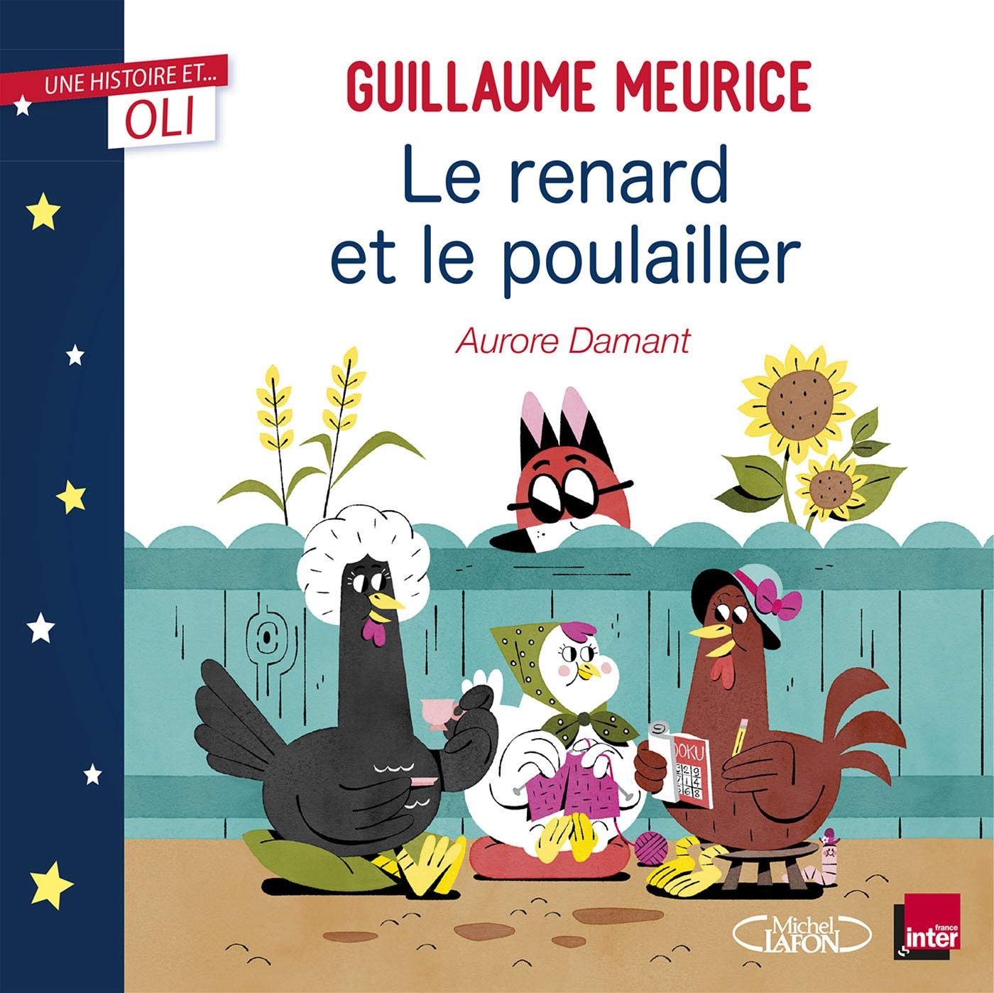 OLI - Le renard et le poulailler book