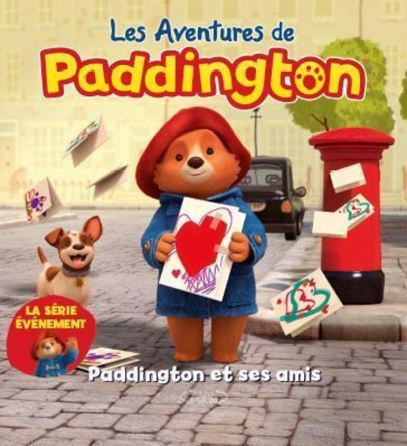 Les aventures de Paddington - Paddington et ses amis book