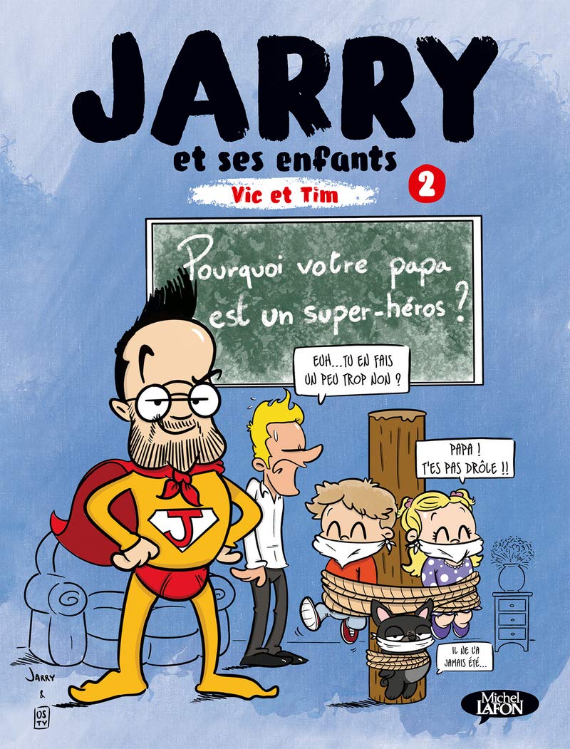 Jarry et ses enfants Vic et Tim - Tome 2 (2) book