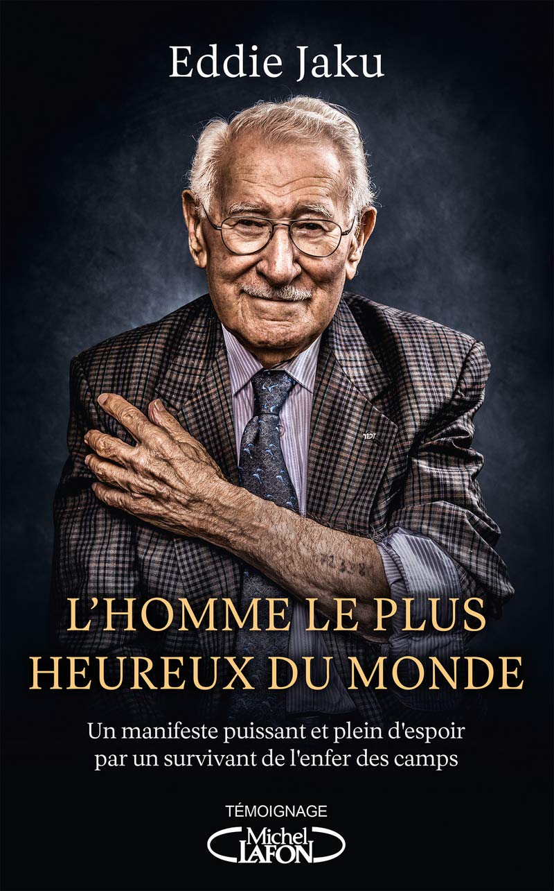 L'homme le plus heureux du monde book