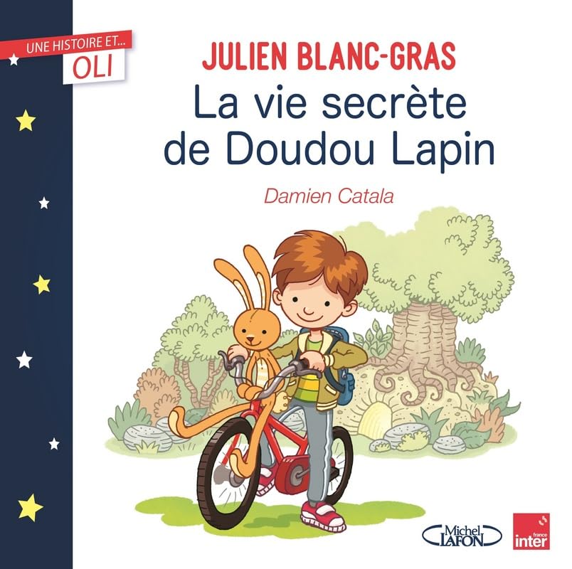 OLI - La vie secrète de Doudou Lapin book