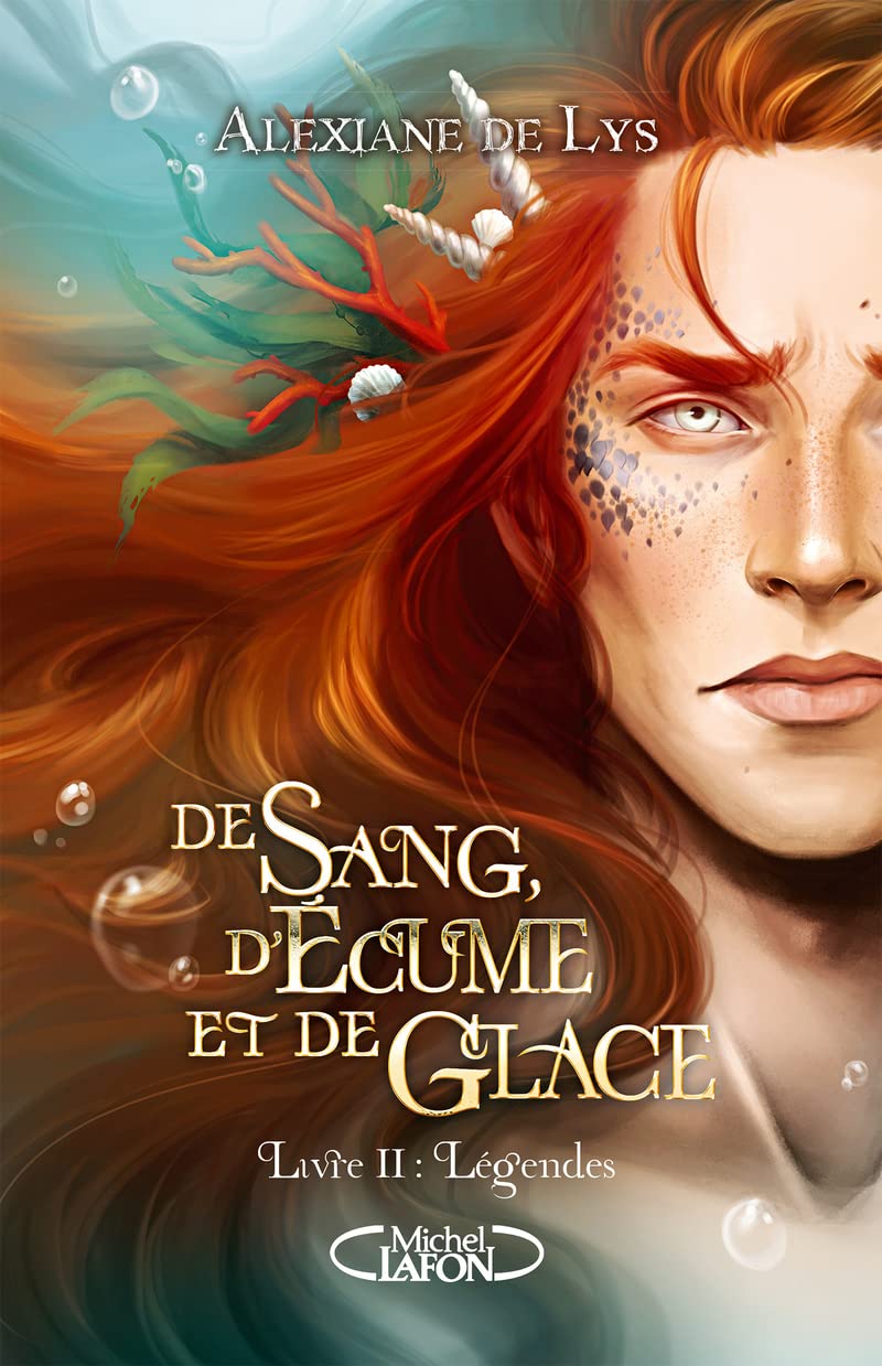 De sang, d'écume et de glace - Tome 2 Légendes (2) book