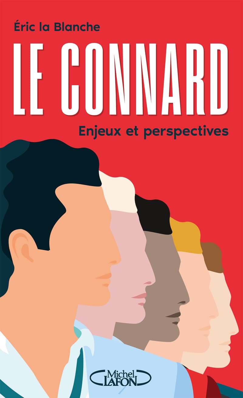 Le Connard - Enjeux et perspectives book
