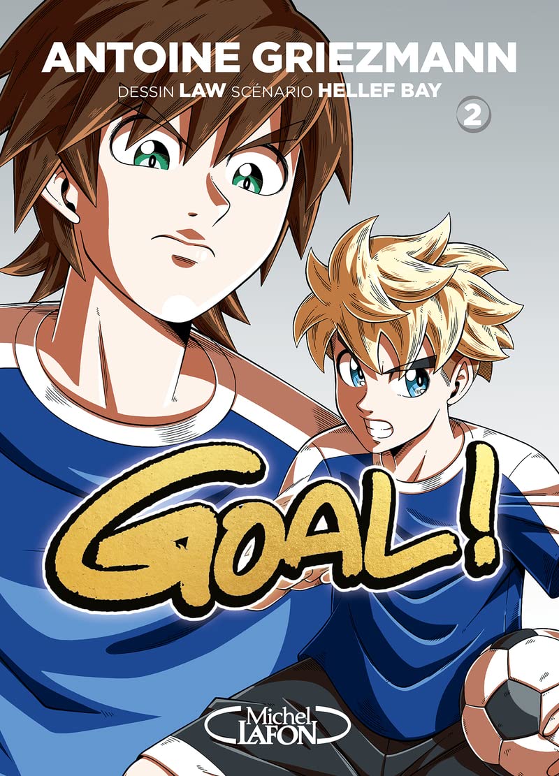 Goal ! - Nouvelle édition - Tome 2 book