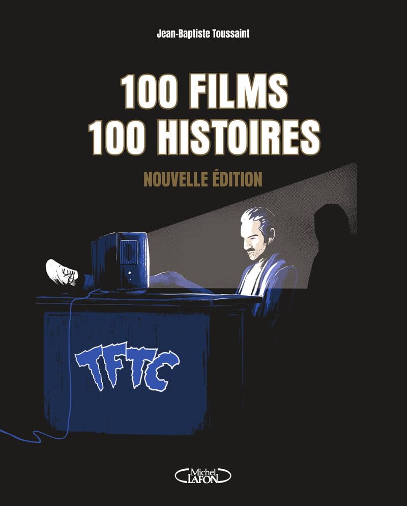 100 films, 100 histoires - Nouvelle édition book