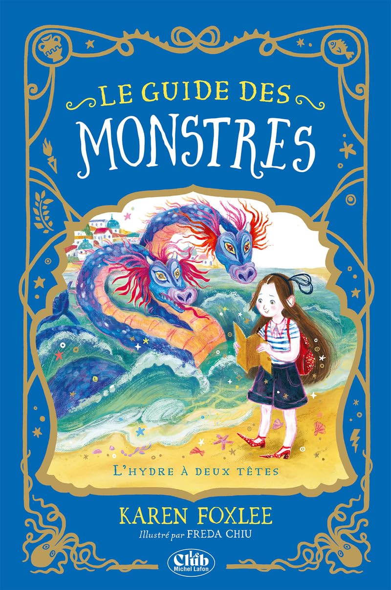 Le guide des monstres - Tome 2 L'Hydre à deux têtes Novels & Short Stories