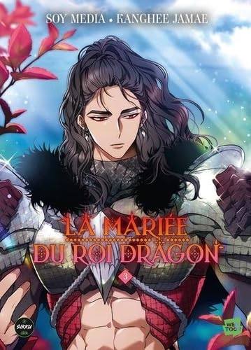 La mariée du roi dragon - Tome 3 Manga