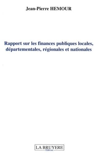 RAPPORT SUR LES FINANCES PUBLIQUES LOCALES, DEPARTEMENTALES, REGIONALES ET book