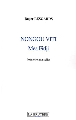 NONGOU VITI MES FIDJI Contemporary literature